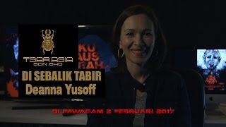 Aku Haus Darah Mu - Di Sebalik Tabir - Deanna Yusoff Part 2 (Di Pawagam 2hb Feb 2017)