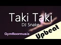 Taki taki by dj snake ft selena gomez cardi b  ozuna  gymnastic floor music