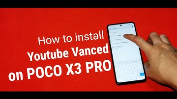POCO X3 PRO: Fix Error Youtube Vanced