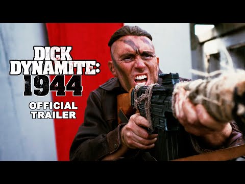 Dick Dynamite: 1944 (2024) Official Trailer