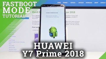 How to Enter Fastboot Mode in HUAWEI Y7 Prime 2018?