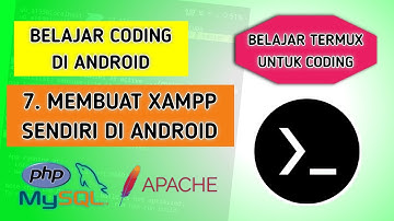 (7/11) cara install xampp di android dengan termux