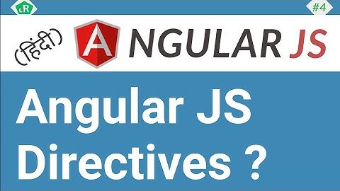 AngularJS Tutorial For Beginners in Hindi | Directives in Angular JS | #04