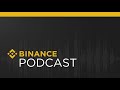 #Binance Podcast Episode 18 - Supporting Greater Environmental Accountability with Blockchain