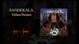 Sandekala Band- Terbuai Duniawi (Audio Lyric)