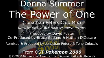 Donna Summer - The Power of One (Jonathan Peters Club Mix) LYRICS - HQ OST "Pokemon 2000"