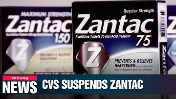 CVS suspends heartburn drug Zantac over cancer fears
