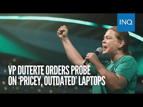 VP Duterte orders probe on ‘pricey, outdated’ laptops; asks COA for ‘fraud audit’