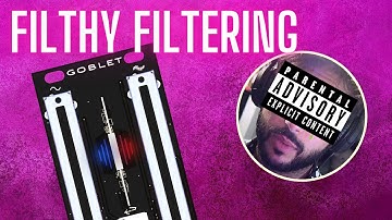 AN EURORACK FILTHER? - "Why Did I Create This?" GOBLET⎮JOLIN #eurorack