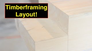 Timberframing  Layout Part 3 - Tips for Cutting Joints! #woodworking  #handtools #mortiseandtenon