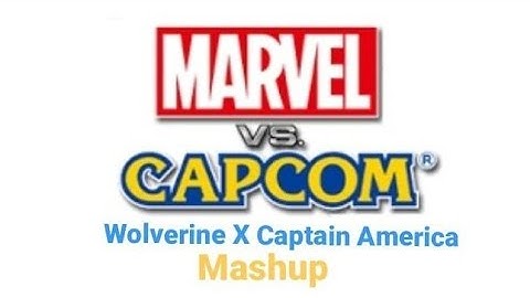 Marvel VS Capcom | Wolverine X Captain America Mashup