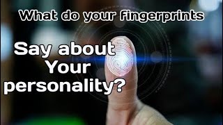 What do your fingerprints say about your personality ? screenshot 2