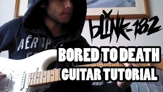 Video thumbnail of "Blink 182 - Bored To Death - Guitar Lesson Tutorial with tab and chords"