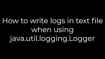 Java :How to write logs in text file when using java.util.logging.Logger(5solution)