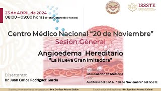 Angioedema  Hereditario“La Nueva Gran Imitadora”