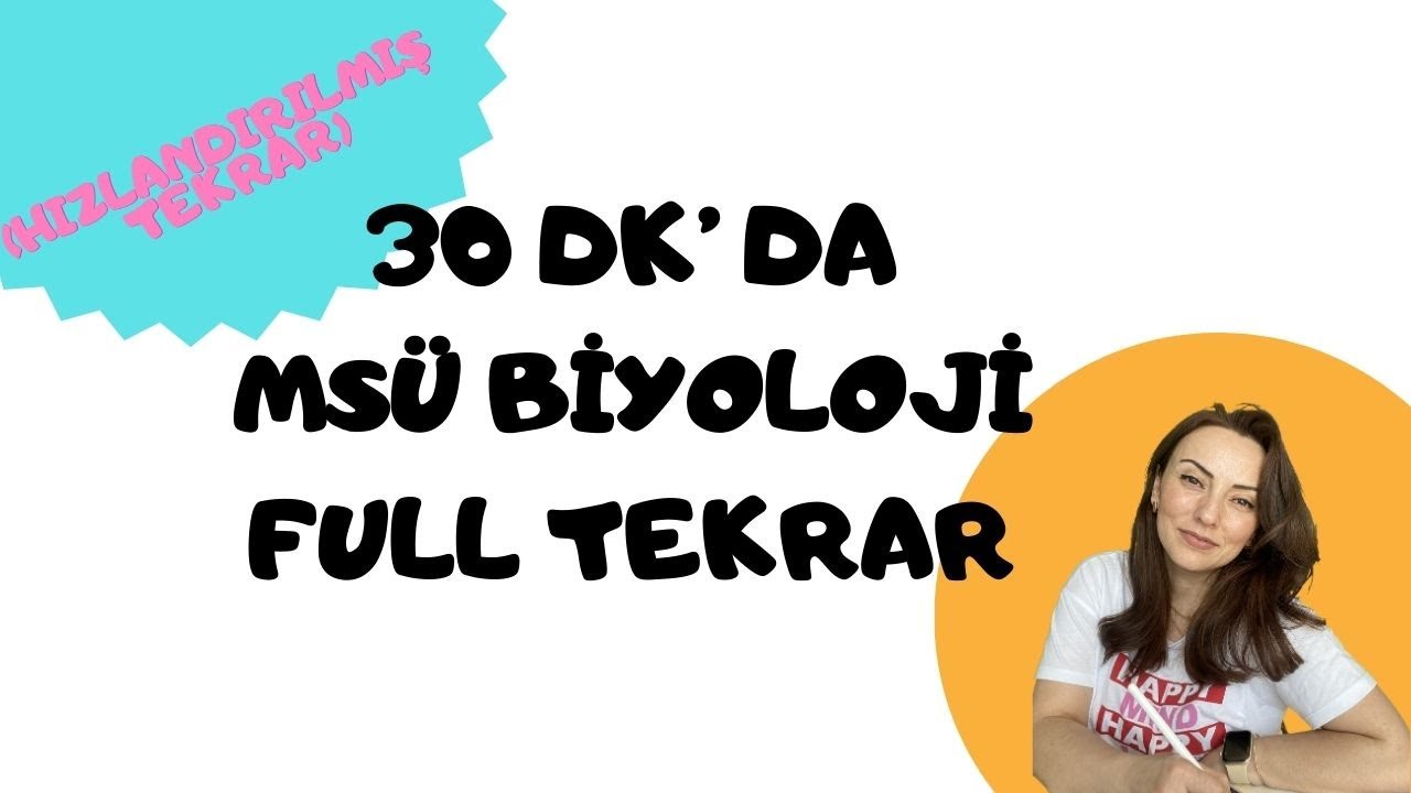 2024 MSÜ BİYOLOJİ FULL TEKRAR