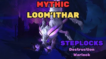 Mythic Loom’ithar First Kill | Warlock POV [Destruction] – Manaforge Omega