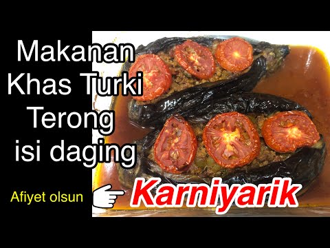 Tutorial Memasak Turkish Stuffed Eggplant KARNIYARIK,Resep Terong isi daging ala Turki - Sevgi ceto Yang Luar Biasa