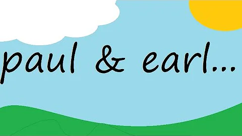 What EVEN IS Paul & Earl!?!? (it might SHOCK you!)