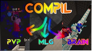 Compil rush/hikabrain