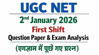UGC NET 2 January 2026 Question Paper & Exam Analysis । Ugc Net 2nd Jan 2026 Shift 1 Question Paper