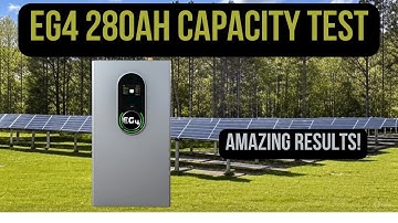 EG4 280Ah Indoor Battery Testing:  Exceptional Results!