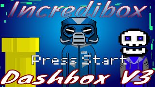 Music From Childhood / Dashbox  -V3 -  Press Start / Incredibox / Music Producer / Super Mix