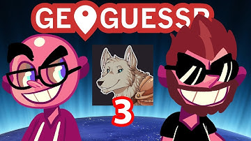 Northernlion and Sinvicta Play: GeoGuessr [Episode 3]