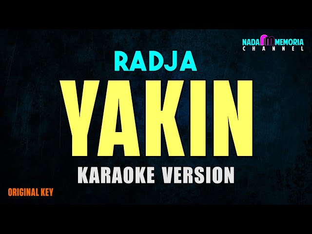 Radja - Yakin (Karaoke Version) class=
