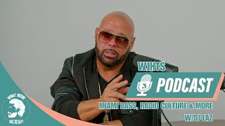 Miami Bass, Radio Culture, AI, & more w/DJ Laz - #40
