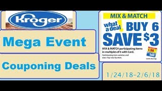 Kroger Mega Event Couponing Deals- 1/24/18-2/6/18- EPIC DEALS!