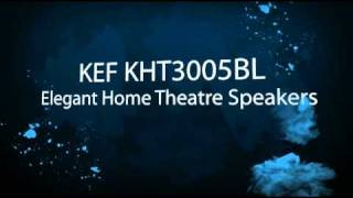 KEF KHT3005BL Review