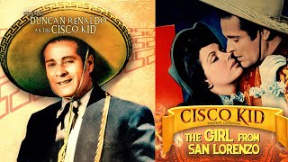 Girl from San Lorenzo (1950) | Full Western Movie | Cisco Kid | Duncan Renaldo | Leo Carillo