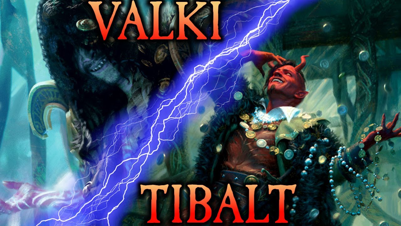 Valki, God Of Lies / Tibalt, Cosmic Imposter Deck Tech