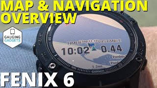 Maps and Navigation Overview - Fenix 6 Tutorials screenshot 1