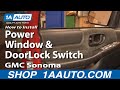 How to Replace Power Window Door Lock Switch 2001-04 GMC Sonoma