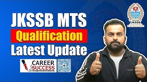 Jkssb Mts Qualification Latest Update | Full Details @CareerSuccessJammu | 9419145317 
