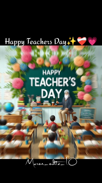 Happy Teacher's Day status Teacher's Day status 2025 | whatsapp  status teacher's day #tiktokeffects