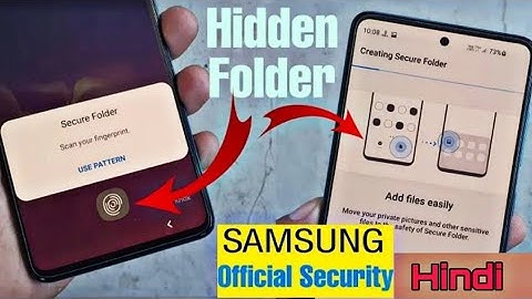 Samsung Secure Folder/ Samsung Hidden Tricks