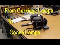 A &quot;Transformation&quot; From Carriage Lamps To Coach Lamps, The Luminary Shoppe.