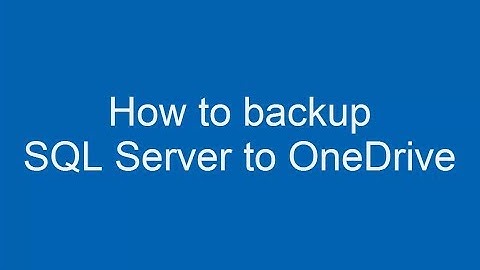 Learn how to backup SQL Server to OneDrive with SQLBackupAndFTP version 11