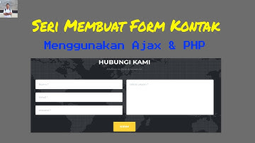 Seri Membuat form kontak dan kirim email menggunakan AJAX & PHP (Bagian A - Demo)