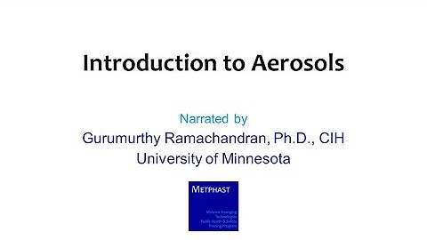 Module 4: Introduction to Aerosols