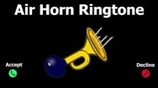 Air Horn Ringtone - New Ringtone 2021 - Telephone Ringtone