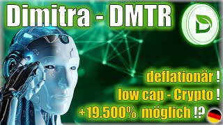 Dmtr - Dimitra Ai Iot Blockchain Landwirtschaft 80X Potential - Deutsch German
