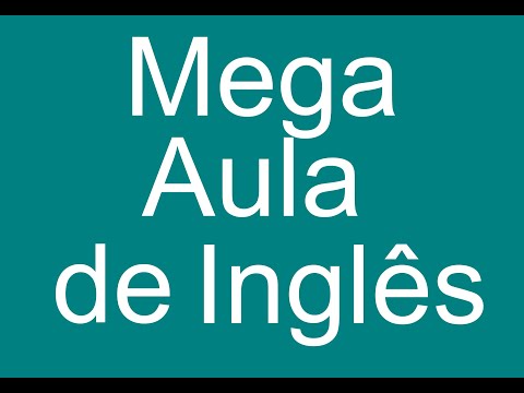 Mega Aula de Inglês learn english podcast