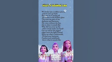 Thumbnail of Huntrix - What It Sounds Like (lyrics) #kpopdemonhunters #huntrix #shorts #viral