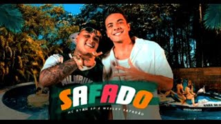 Mc Ryan SP e Wesley Safadão - SAFADO