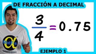 Convertir una Fracción a Número Decimal video 1 | Alfa MatFis