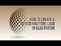 How to create a dotted halftone logo in Adobe Illustrator